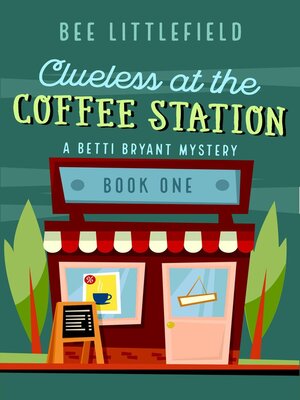 cover image of Clueless at the Coffee Station